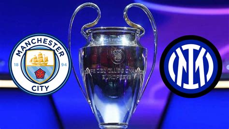 A qué hora es la final de la Champions League entre Manchester City – Inter de Milán y cómo verla por TV e internet